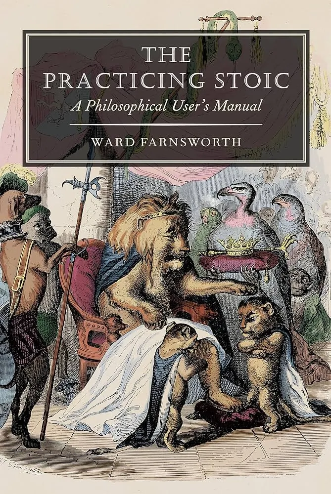 ward_farnsworth-the_practising_stoic.webp